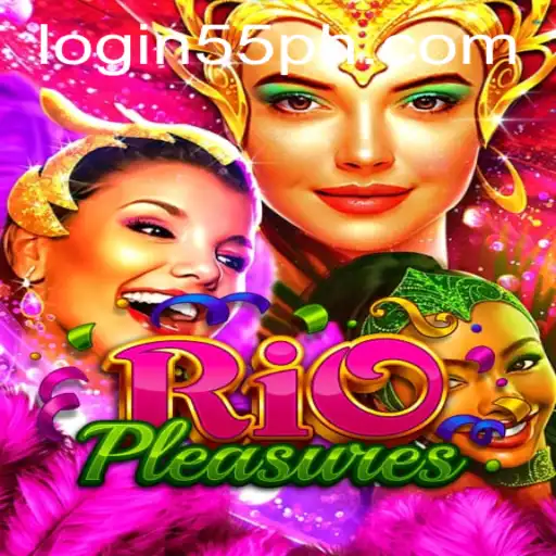 Exploring RioPleasures: A Thrilling New Adventure with 55ph
