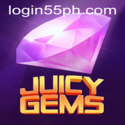 Unveiling JuicyGems: The Ultimatum of 55ph in the Gaming World
